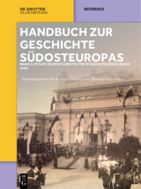 Handbuch zur Geschichte Südosteuropas. Bd. 3 Handbuch zur Geschichte Südosteuropas. Bd. 3